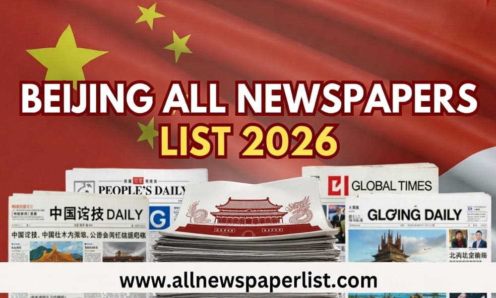 Beijing All Newspapers List 2026